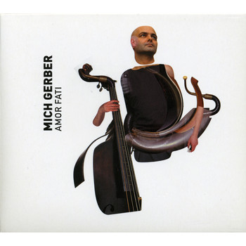 Mich Gerber - Amor Fati