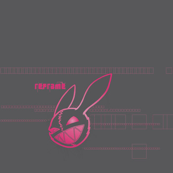 Rabbit Junk - Reframe