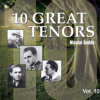 Nicolai Gedda - 10 Great Tenors, Vol. 10 (1953-1955)