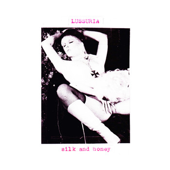 Lussuria - Silk And Honey