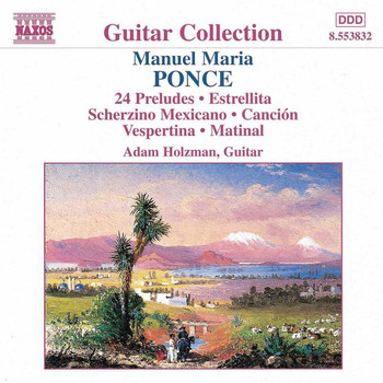 Adam Holzman - Ponce: Guitar Music, Vol. 1
