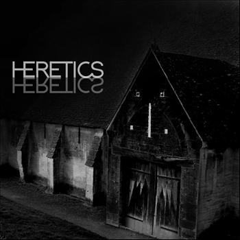 Heretics - Heretics