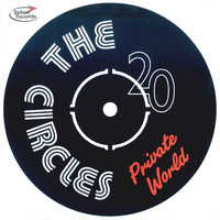 The Circles - Private World
