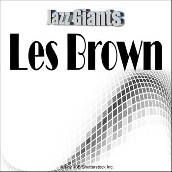 Les Brown - Jazz Giants: Les Brown