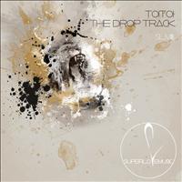 Toitoi - The Drop Track