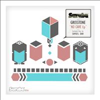 Grosstone - No Cave Ep