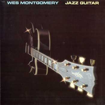 Wes Montgomery - Jazz Guitar