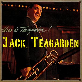 Jack Teagarden - This Is Teagarden
