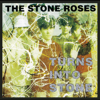 The Stone Roses - Turns Into Stone