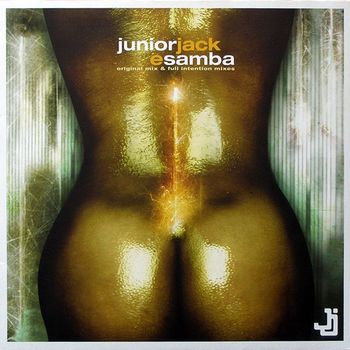 Junior Jack - E Samba - Remixes