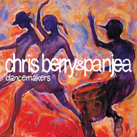 Chris Berry & Panjea - Dancemakers