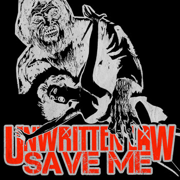 Unwritten Law - Save Me (Explicit)