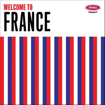 Various Artists - Welcome to France