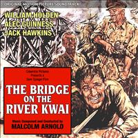 Malcolm Arnold - The Bridge On The River Kwai - Original Motion Picture Soundtrack