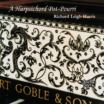 Richard Leigh Harris - A Harpsichord Pot-Pourri