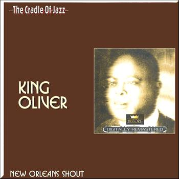 King Oliver - The Cradle of Jazz - King Oliver