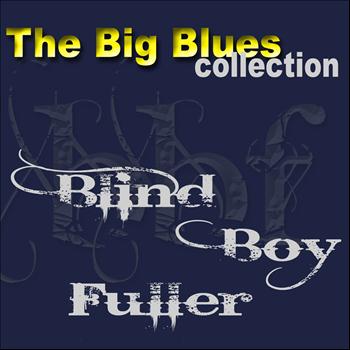 Blind Boy Fuller - Blind Boy Fuller