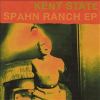 Kent State - Spahn Ranch