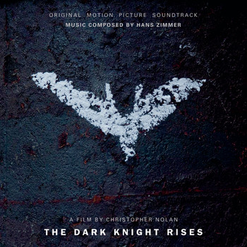 Hans Zimmer - The Dark Knight Rises