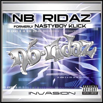 NB Ridaz - Invasion (Explicit Version)