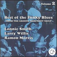 Lonnie Smith - The Best of the Funky Blues from The Groove Merchant Vault