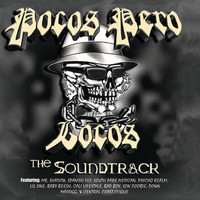 Pocos Pero Locos - The Soundtrack (Edited Version)