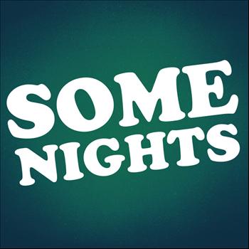 Friends - Some Nights - Single
