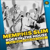 Memphis Slim - Rockin' the House: The Best of the R&B Years