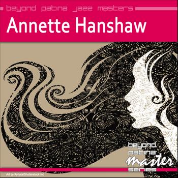 Annette Hanshaw - Beyond Patina Jazz Masters: Annette Hanshaw