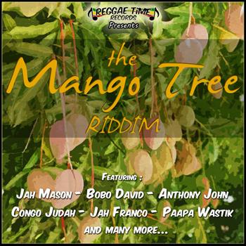 Various Artists - The Mango Tree Riddim (Explicit)