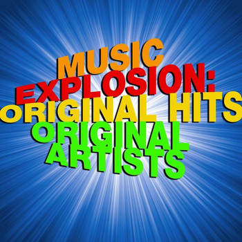 Various Artists - Music Explosion: Orginal Hits Original Artists