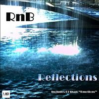 RnB - Reflections