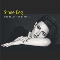 Sinne Eeg - The Beauty of Sadness