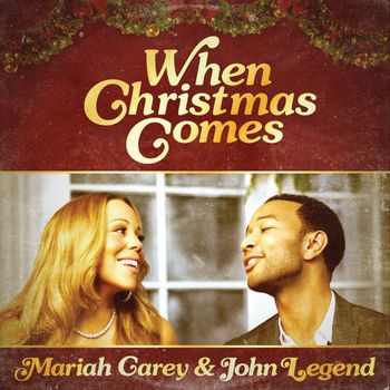 Mariah Carey - When Christmas Comes