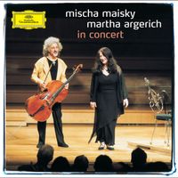 Martha Argerich, Mischa Maisky - Mischa Maisky / Martha Argerich - In Concert