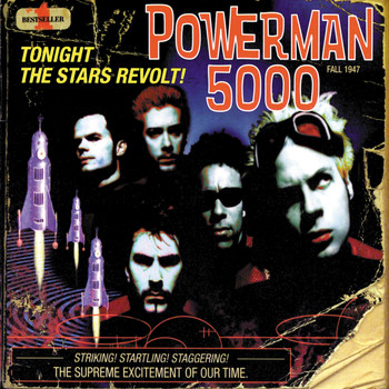 Powerman 5000 - Tonight The Stars Revolt (Explicit Version)