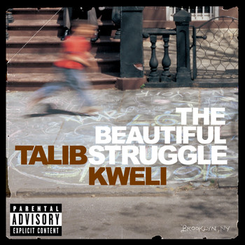 Talib Kweli - The Beautiful Struggle (Explicit Version)