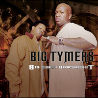Big Tymers - Big Money Heavyweight (Explicit)