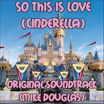 Mike Douglas - So This Is Love