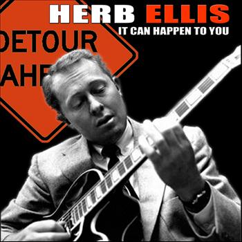 Herb Ellis - Detour Ahead: It Can Happen to You