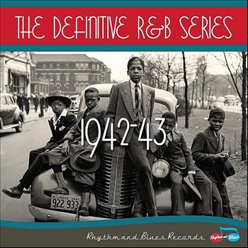 Various Artists - The Definitive R&B Series – 1942-1943