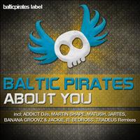 Baltic Pirates - About You