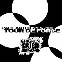 Paul Anthony & ZXX - Tour De Force (Original Mix)