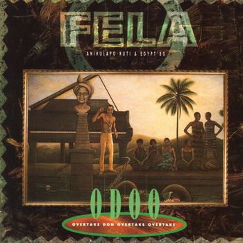 Fela Kuti - O.D.O.O.
