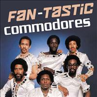 Commodores - Fan-Tastic Commodores