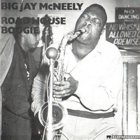 Big Jay McNeely - Road House Boogie