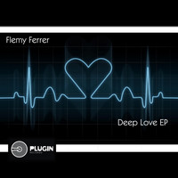 Flemy Ferrer - Deep Love EP