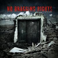 No Bragging Rights - Cycles