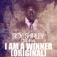 Roy Shirley - I Am A Winner (Original)