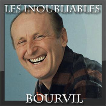 Bourvil - Les inoubliables
